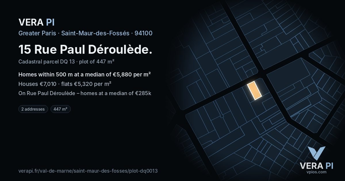 15 Rue Paul Déroulède, Saint-Maur-des-Fossés at night – the plot lit, the parcels around coloured by the prices near them