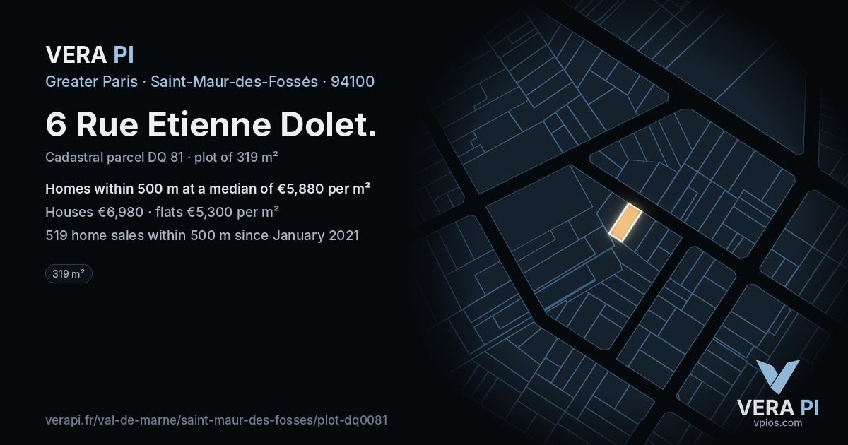 6 Rue Etienne Dolet, Saint-Maur-des-Fossés at night – the plot lit, the parcels around coloured by the prices near them