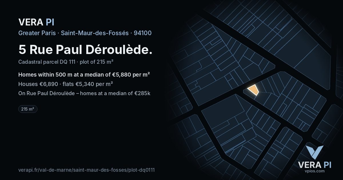 5 Rue Paul Déroulède, Saint-Maur-des-Fossés at night – the plot lit, the parcels around coloured by the prices near them