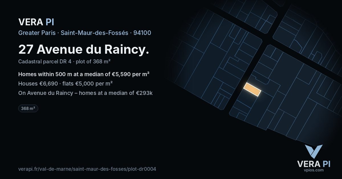 27 Avenue du Raincy, Saint-Maur-des-Fossés at night – the plot lit, the parcels around coloured by the prices near them