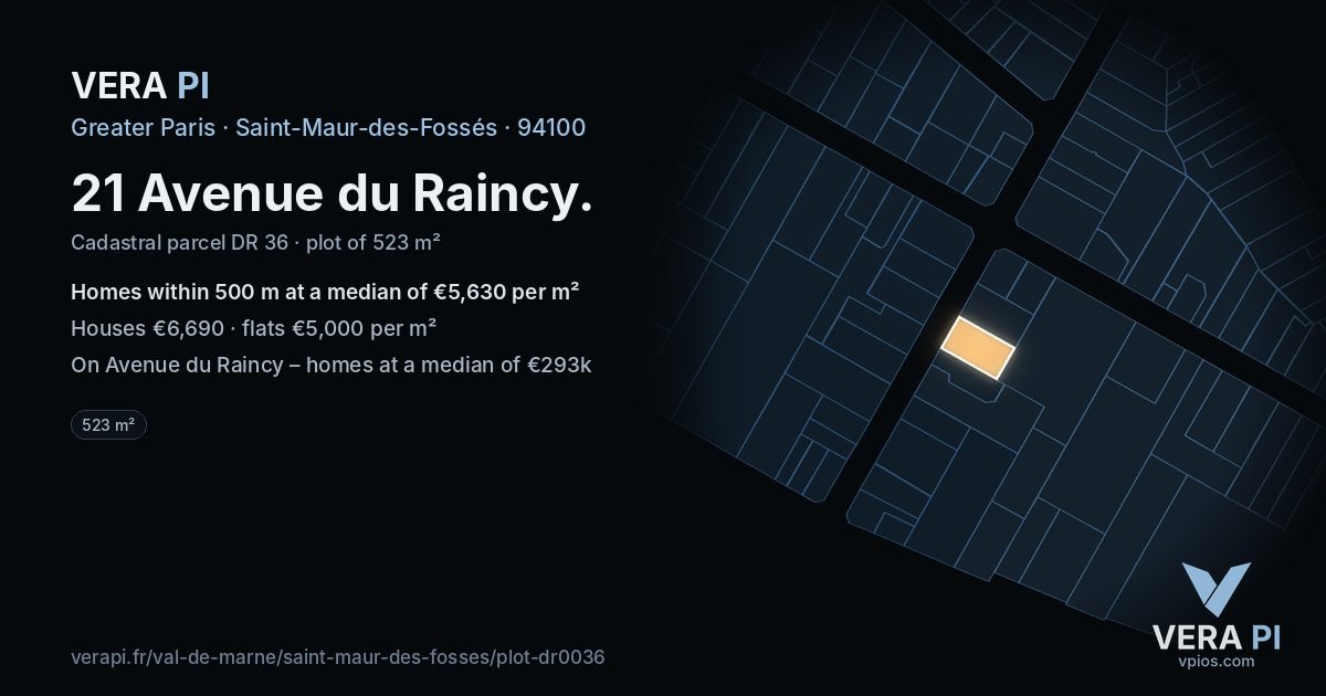 21 Avenue du Raincy, Saint-Maur-des-Fossés at night – the plot lit, the parcels around coloured by the prices near them