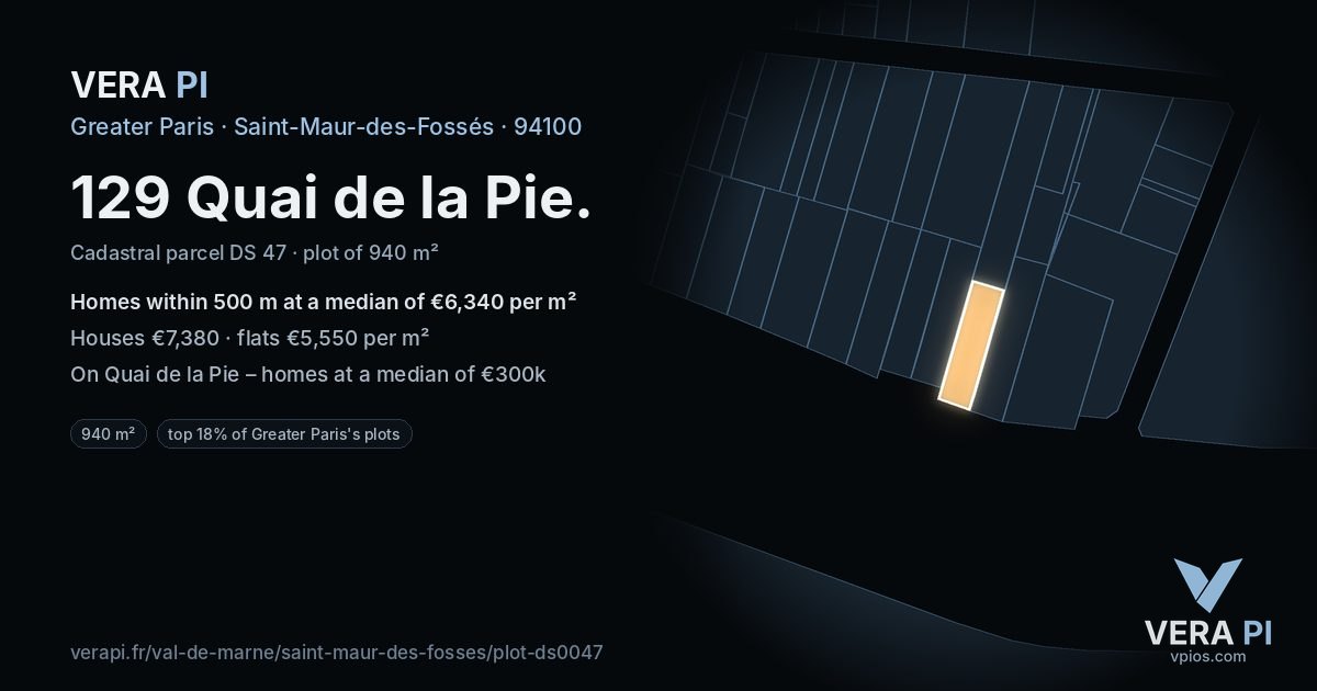 129 Quai de la Pie, Saint-Maur-des-Fossés at night – the plot lit, the parcels around coloured by the prices near them