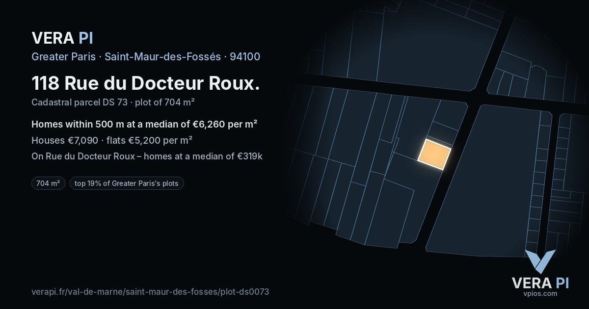 118 Rue du Docteur Roux, Saint-Maur-des-Fossés at night – the plot lit, the parcels around coloured by the prices near them