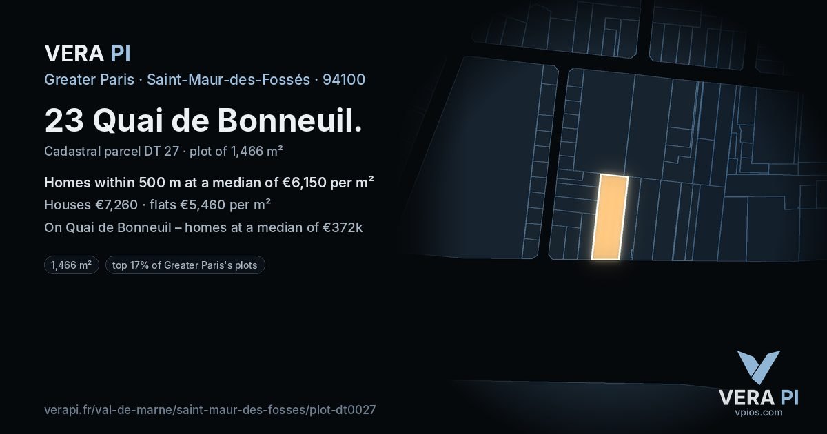 23 Quai de Bonneuil, Saint-Maur-des-Fossés at night – the plot lit, the parcels around coloured by the prices near them