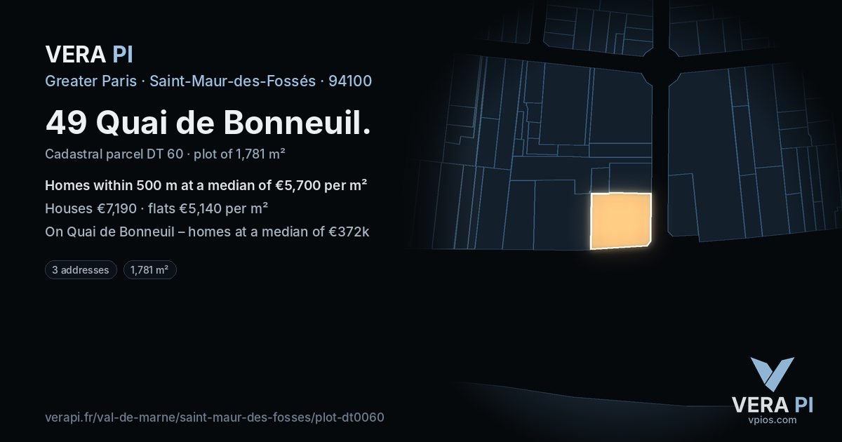 49 Quai de Bonneuil, Saint-Maur-des-Fossés at night – the plot lit, the parcels around coloured by the prices near them