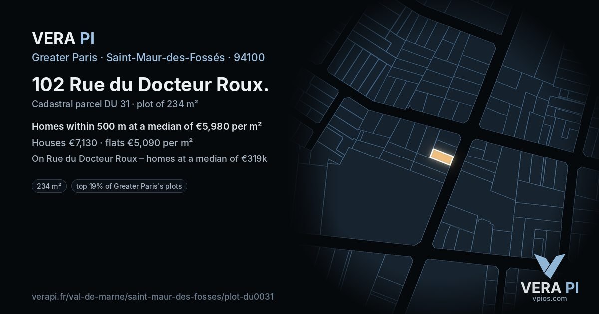 102 Rue du Docteur Roux, Saint-Maur-des-Fossés at night – the plot lit, the parcels around coloured by the prices near them