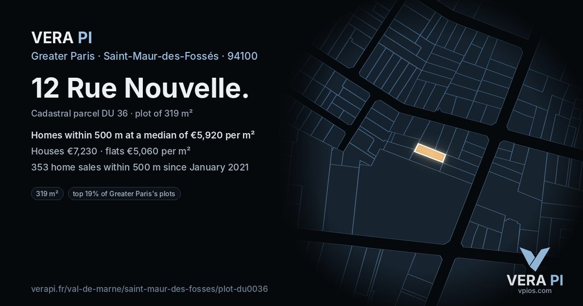 12 Rue Nouvelle, Saint-Maur-des-Fossés at night – the plot lit, the parcels around coloured by the prices near them