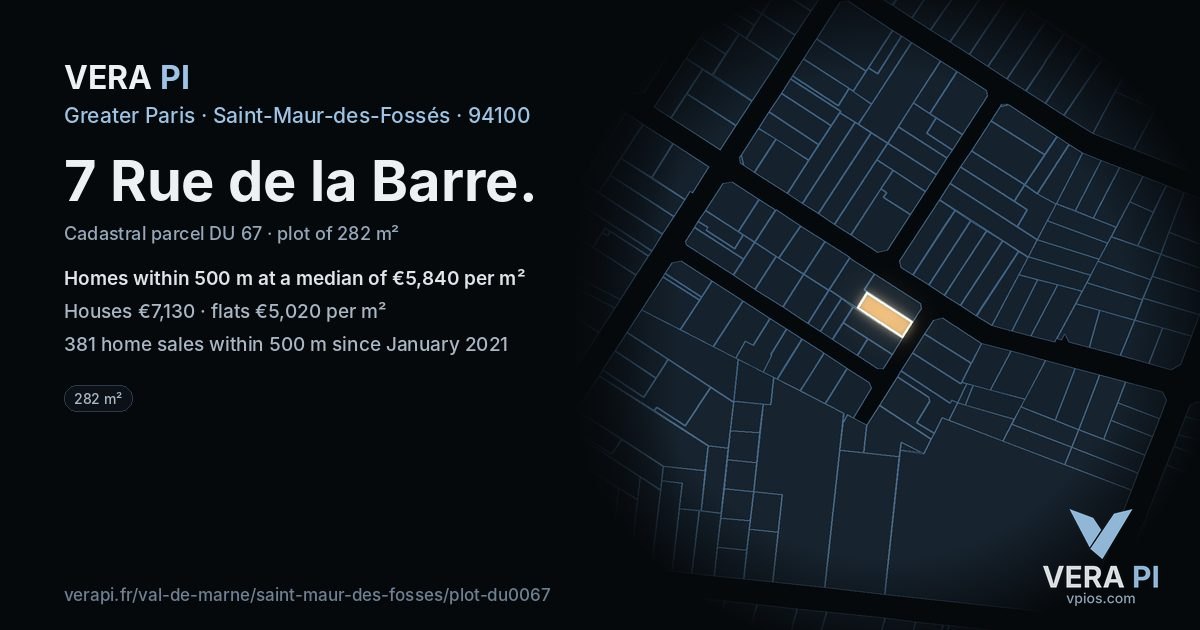 7 Rue de la Barre, Saint-Maur-des-Fossés at night – the plot lit, the parcels around coloured by the prices near them