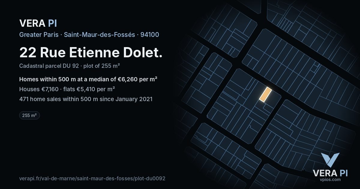 22 Rue Etienne Dolet, Saint-Maur-des-Fossés at night – the plot lit, the parcels around coloured by the prices near them