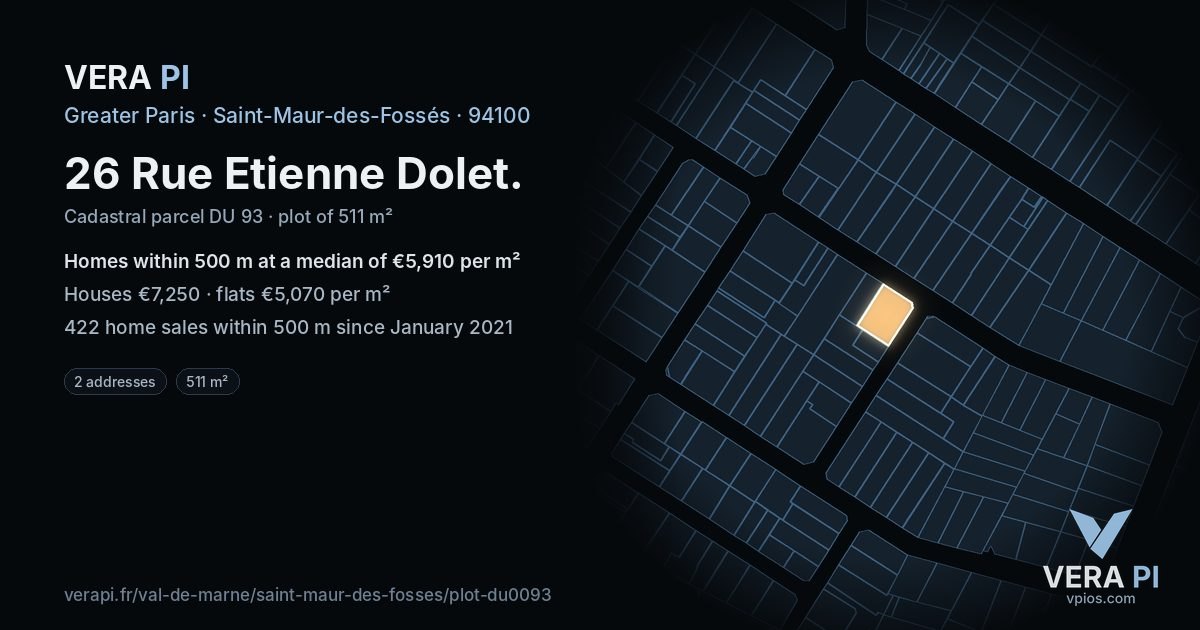 26 Rue Etienne Dolet, Saint-Maur-des-Fossés at night – the plot lit, the parcels around coloured by the prices near them