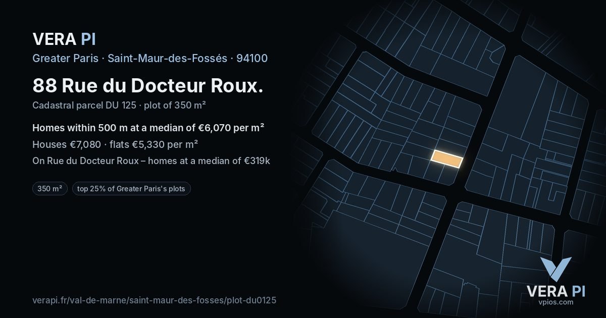 88 Rue du Docteur Roux, Saint-Maur-des-Fossés at night – the plot lit, the parcels around coloured by the prices near them