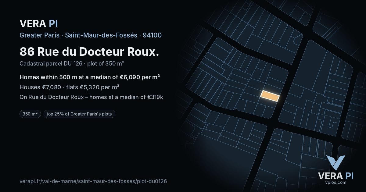 86 Rue du Docteur Roux, Saint-Maur-des-Fossés at night – the plot lit, the parcels around coloured by the prices near them