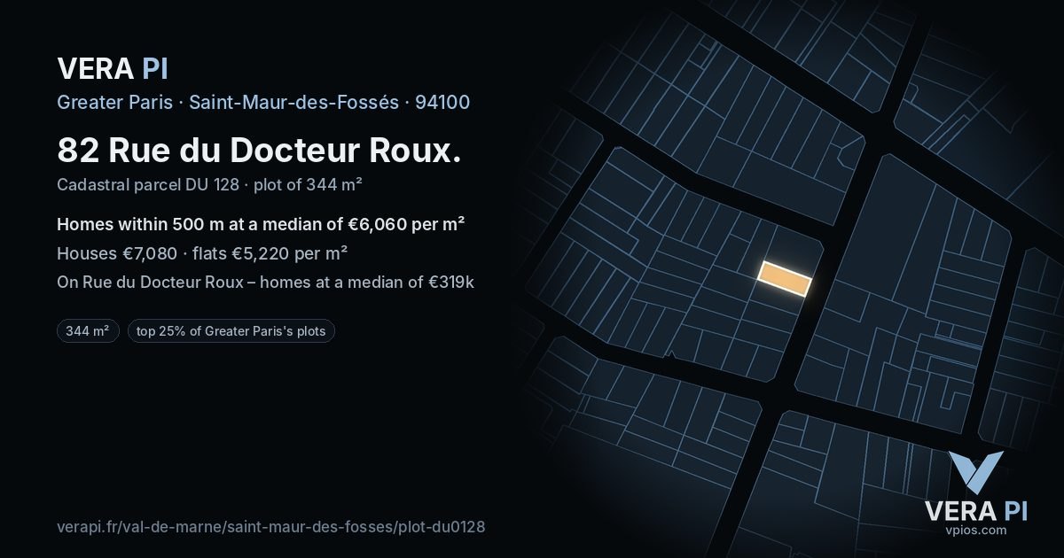 82 Rue du Docteur Roux, Saint-Maur-des-Fossés at night – the plot lit, the parcels around coloured by the prices near them