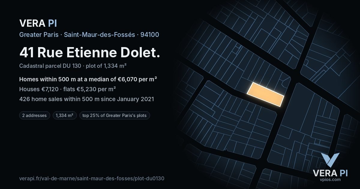 41 Rue Etienne Dolet, Saint-Maur-des-Fossés at night – the plot lit, the parcels around coloured by the prices near them