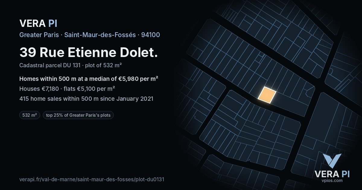 39 Rue Etienne Dolet, Saint-Maur-des-Fossés at night – the plot lit, the parcels around coloured by the prices near them