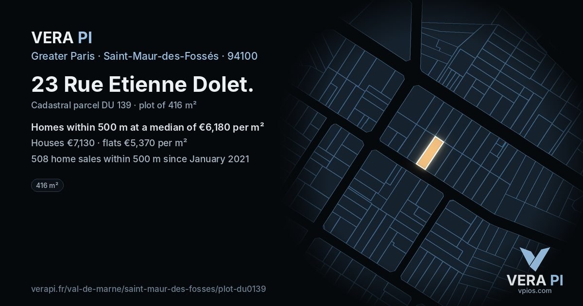 23 Rue Etienne Dolet, Saint-Maur-des-Fossés at night – the plot lit, the parcels around coloured by the prices near them