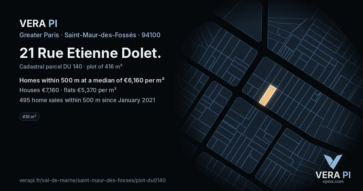 21 Rue Etienne Dolet, Saint-Maur-des-Fossés at night – the plot lit, the parcels around coloured by the prices near them