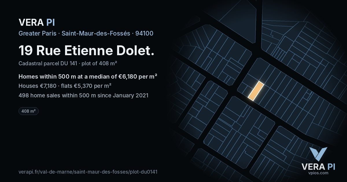 19 Rue Etienne Dolet, Saint-Maur-des-Fossés at night – the plot lit, the parcels around coloured by the prices near them