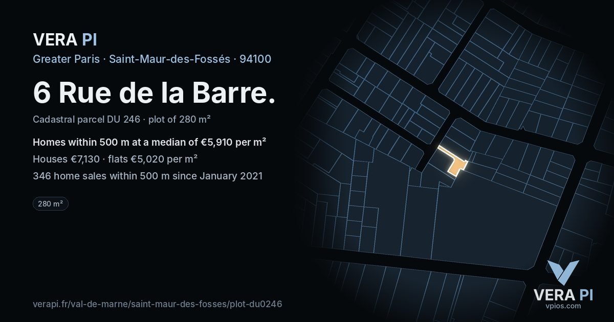 6 Rue de la Barre, Saint-Maur-des-Fossés at night – the plot lit, the parcels around coloured by the prices near them