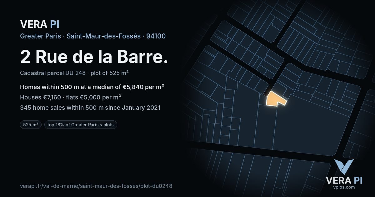 2 Rue de la Barre, Saint-Maur-des-Fossés at night – the plot lit, the parcels around coloured by the prices near them