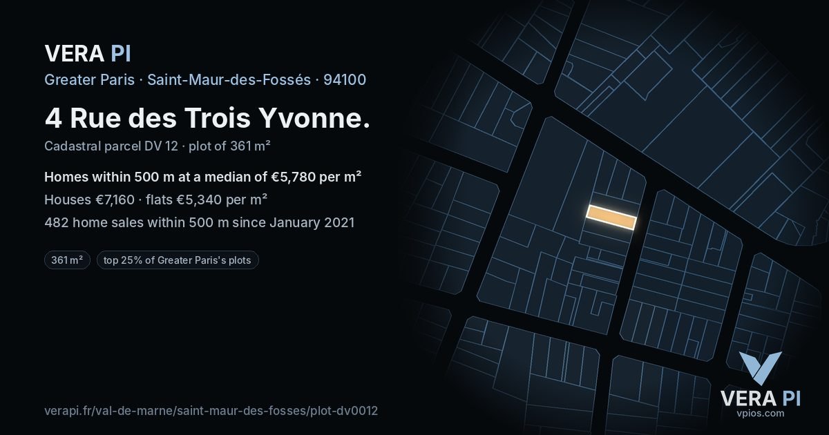 4 Rue des Trois Yvonne, Saint-Maur-des-Fossés at night – the plot lit, the parcels around coloured by the prices near them