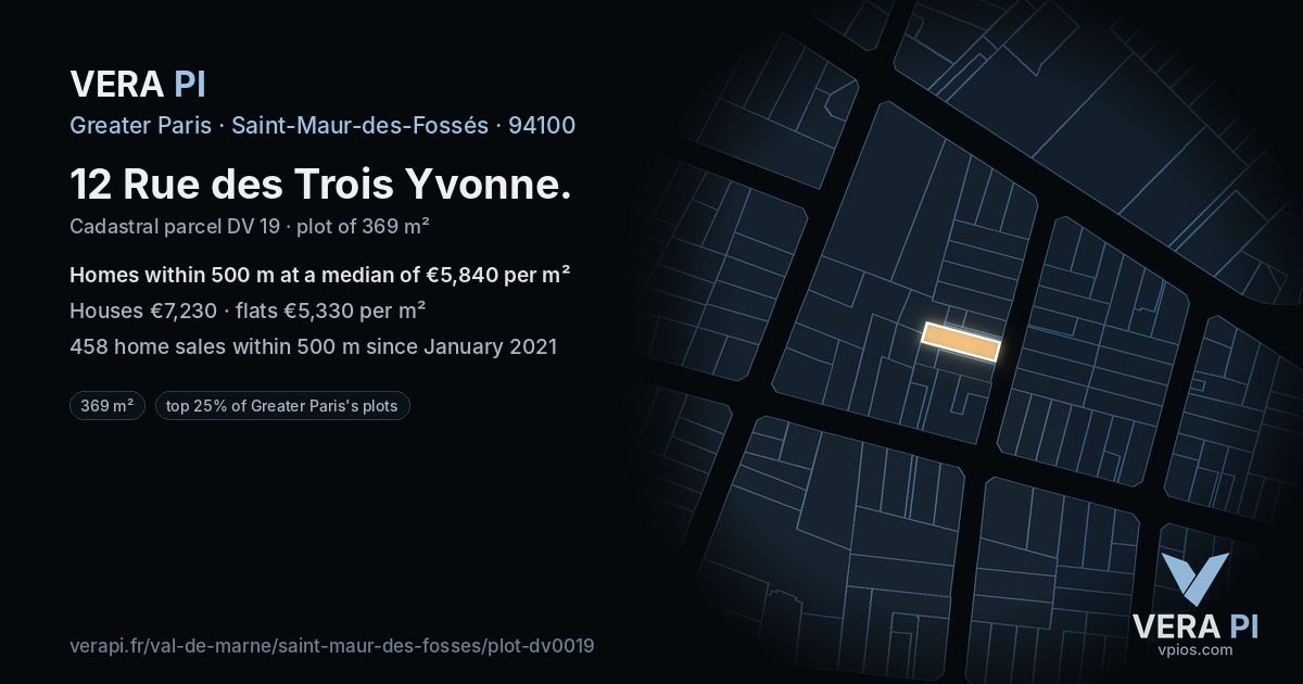 12 Rue des Trois Yvonne, Saint-Maur-des-Fossés at night – the plot lit, the parcels around coloured by the prices near them