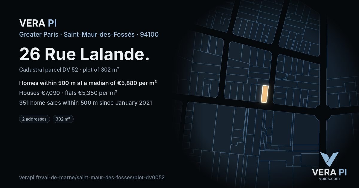 26 Rue Lalande, Saint-Maur-des-Fossés at night – the plot lit, the parcels around coloured by the prices near them