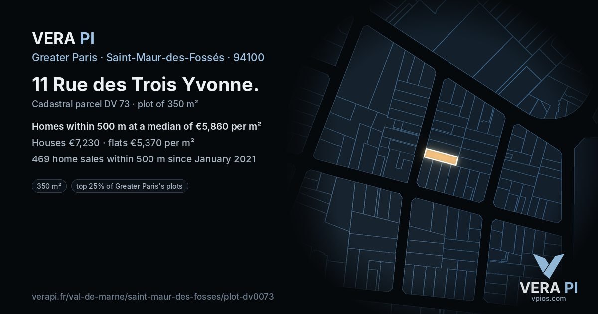 11 Rue des Trois Yvonne, Saint-Maur-des-Fossés at night – the plot lit, the parcels around coloured by the prices near them