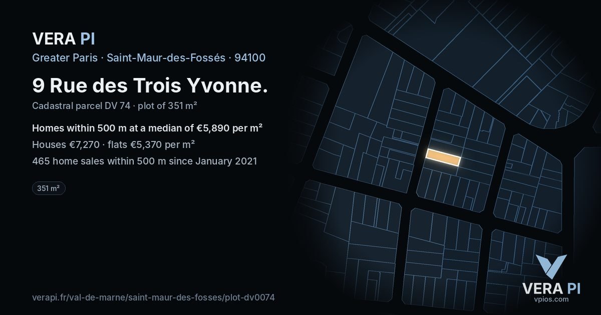 9 Rue des Trois Yvonne, Saint-Maur-des-Fossés at night – the plot lit, the parcels around coloured by the prices near them