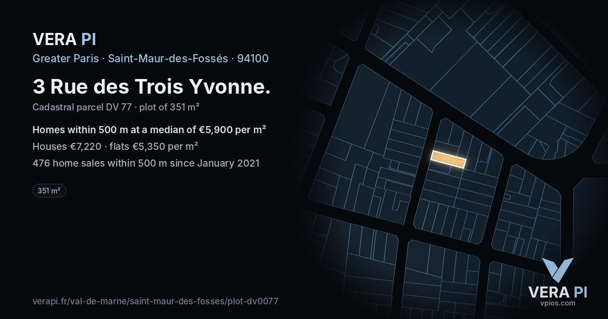 3 Rue des Trois Yvonne, Saint-Maur-des-Fossés at night – the plot lit, the parcels around coloured by the prices near them