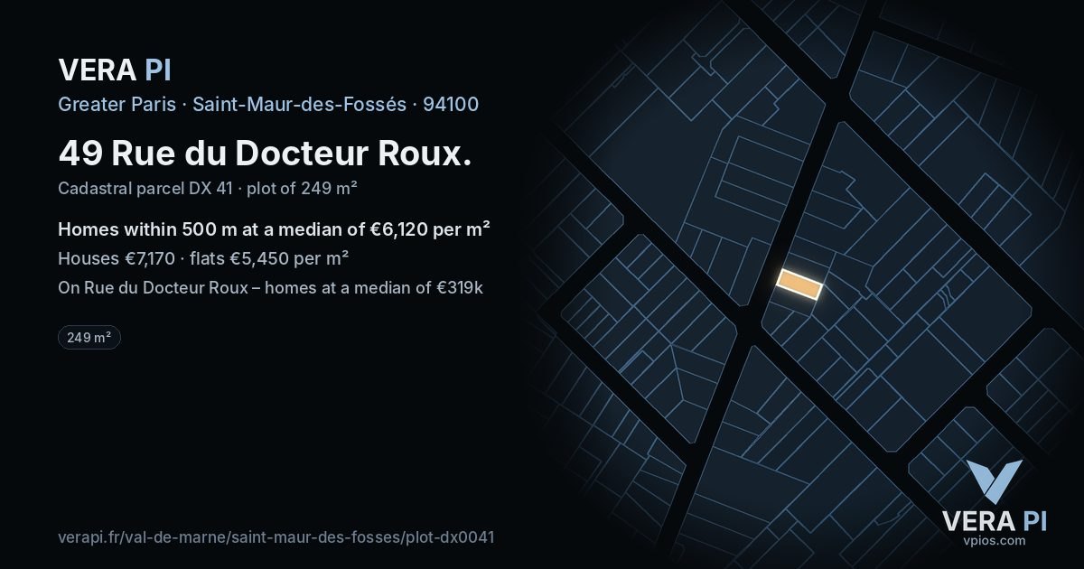 49 Rue du Docteur Roux, Saint-Maur-des-Fossés at night – the plot lit, the parcels around coloured by the prices near them