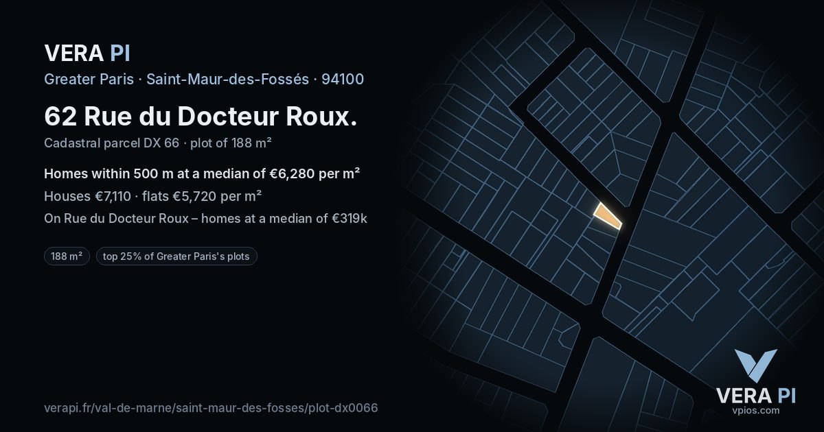 62 Rue du Docteur Roux, Saint-Maur-des-Fossés at night – the plot lit, the parcels around coloured by the prices near them