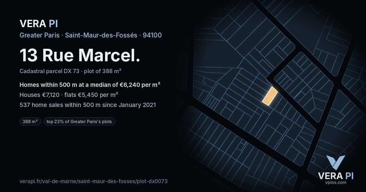 13 Rue Marcel, Saint-Maur-des-Fossés at night – the plot lit, the parcels around coloured by the prices near them