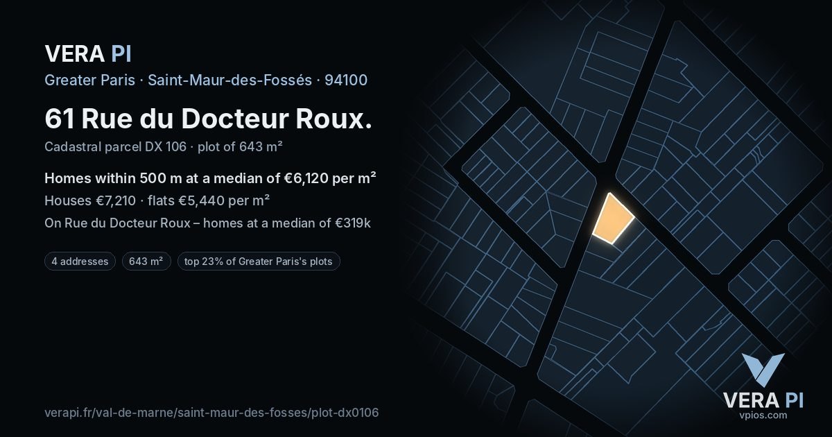 61 Rue du Docteur Roux, Saint-Maur-des-Fossés at night – the plot lit, the parcels around coloured by the prices near them