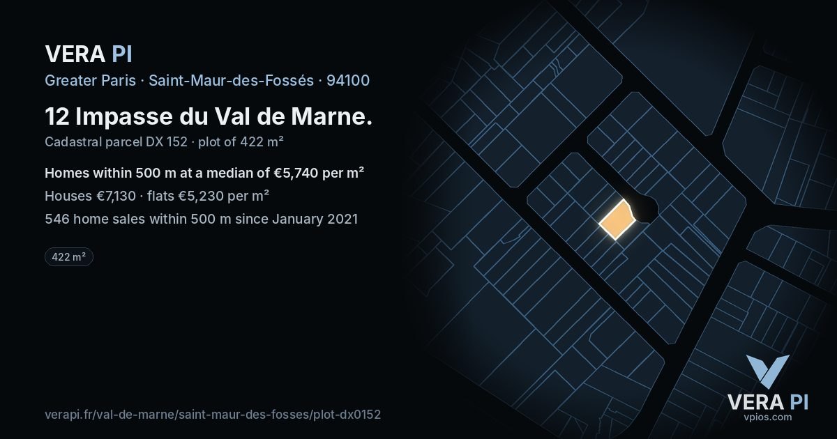12 Impasse du Val de Marne, Saint-Maur-des-Fossés at night – the plot lit, the parcels around coloured by the prices near them
