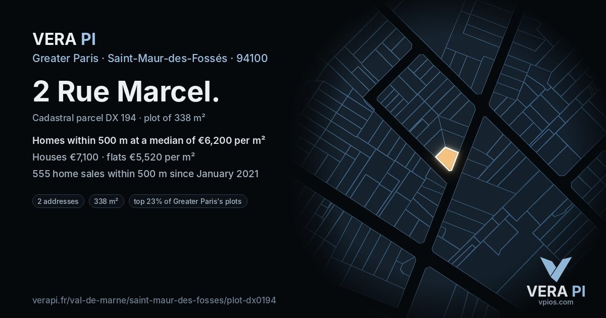 2 Rue Marcel, Saint-Maur-des-Fossés at night – the plot lit, the parcels around coloured by the prices near them
