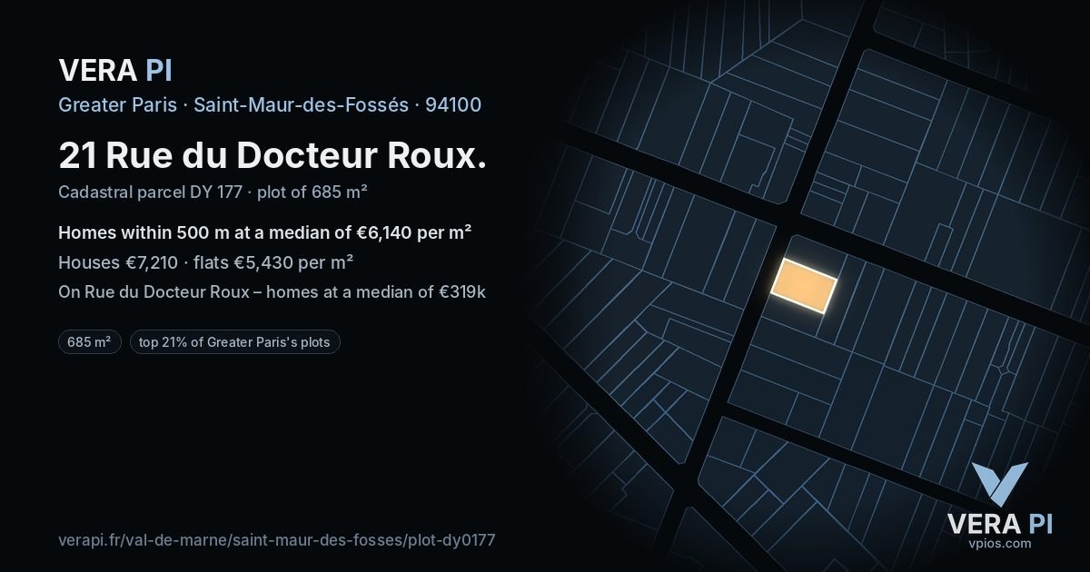 21 Rue du Docteur Roux, Saint-Maur-des-Fossés at night – the plot lit, the parcels around coloured by the prices near them
