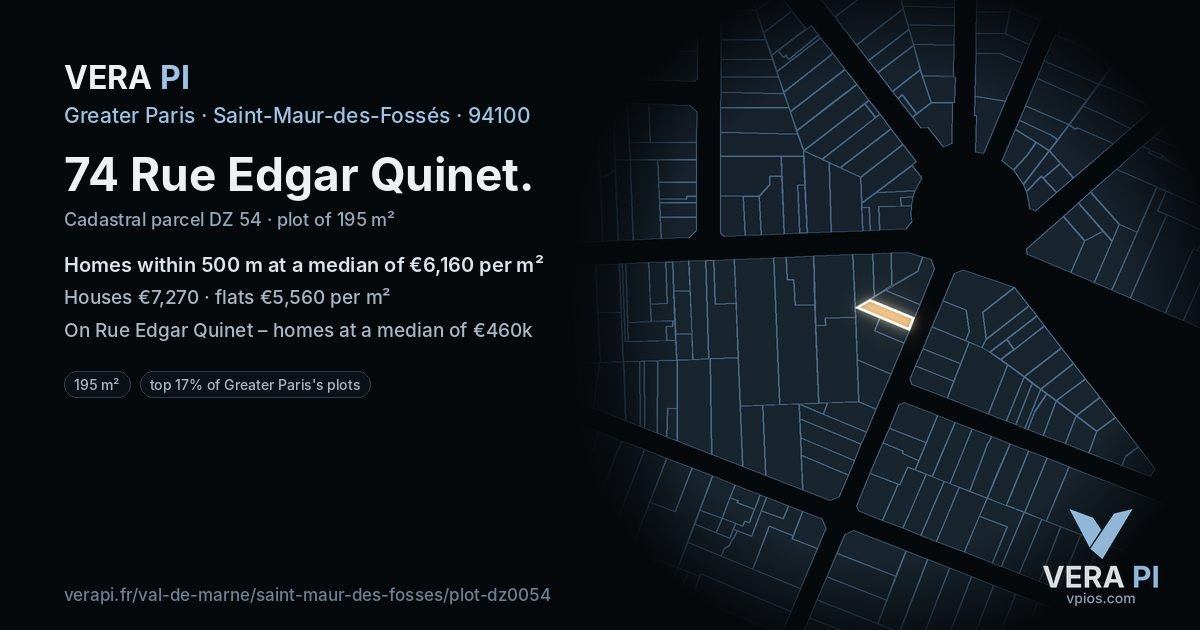 74 Rue Edgar Quinet, Saint-Maur-des-Fossés at night – the plot lit, the parcels around coloured by the prices near them
