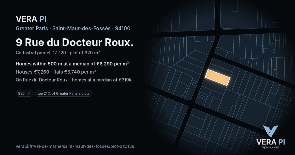 9 Rue du Docteur Roux, Saint-Maur-des-Fossés at night – the plot lit, the parcels around coloured by the prices near them