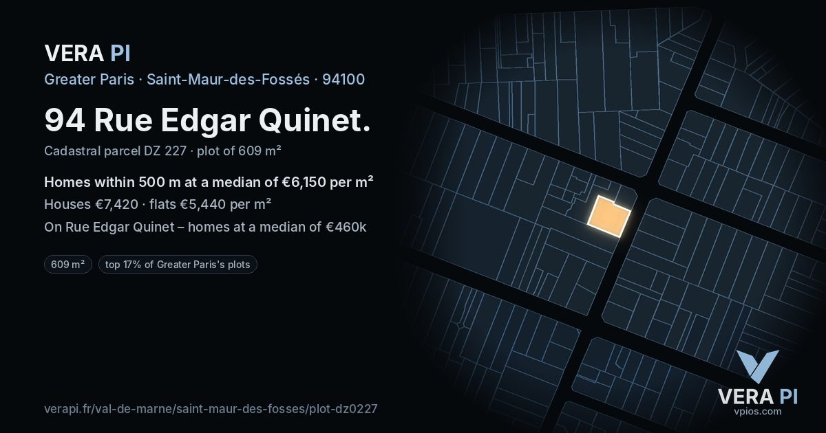 94 Rue Edgar Quinet, Saint-Maur-des-Fossés at night – the plot lit, the parcels around coloured by the prices near them