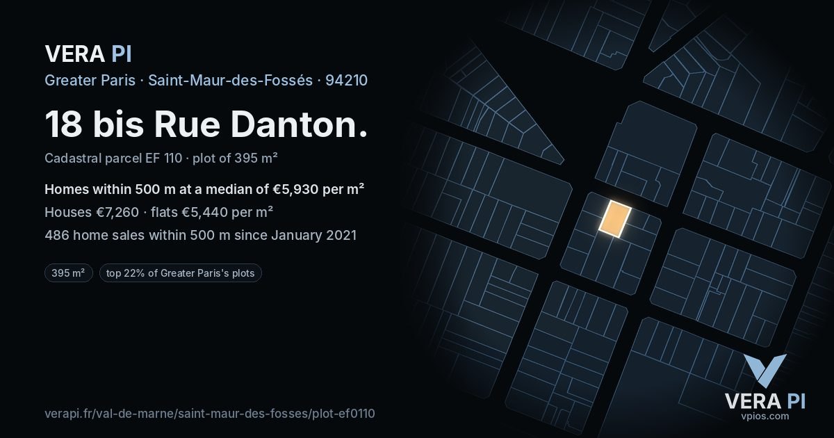 18 bis Rue Danton, Saint-Maur-des-Fossés at night – the plot lit, the parcels around coloured by the prices near them