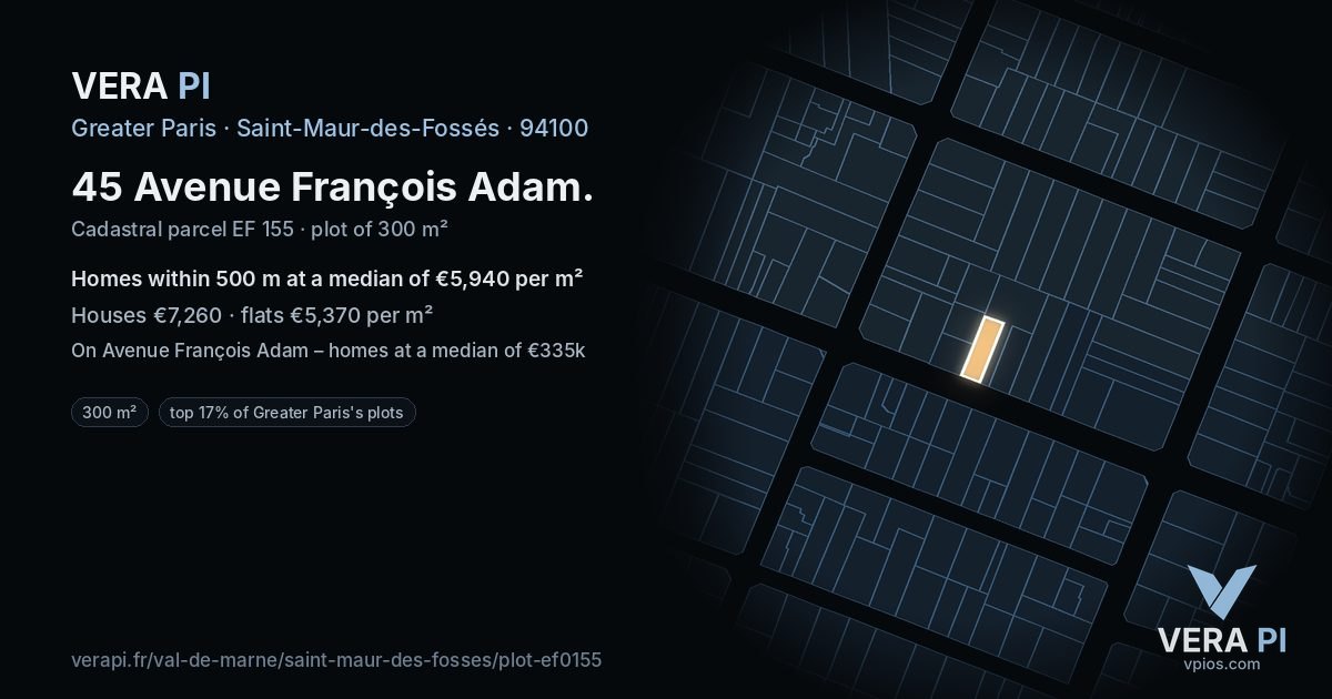 45 Avenue François Adam, Saint-Maur-des-Fossés at night – the plot lit, the parcels around coloured by the prices near them