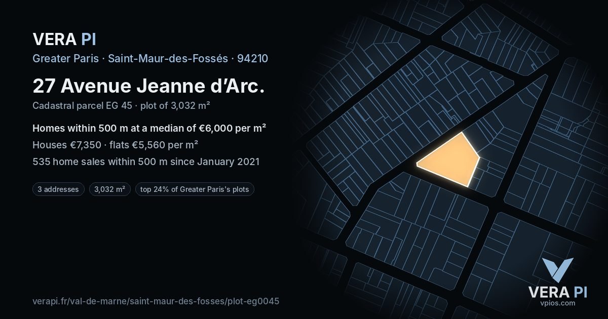 27 Avenue Jeanne d’Arc, Saint-Maur-des-Fossés at night – the plot lit, the parcels around coloured by the prices near them