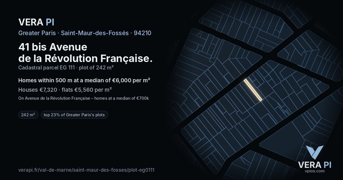 41 bis Avenue de la Révolution Française, Saint-Maur-des-Fossés at night – the plot lit, the parcels around coloured by the prices near them
