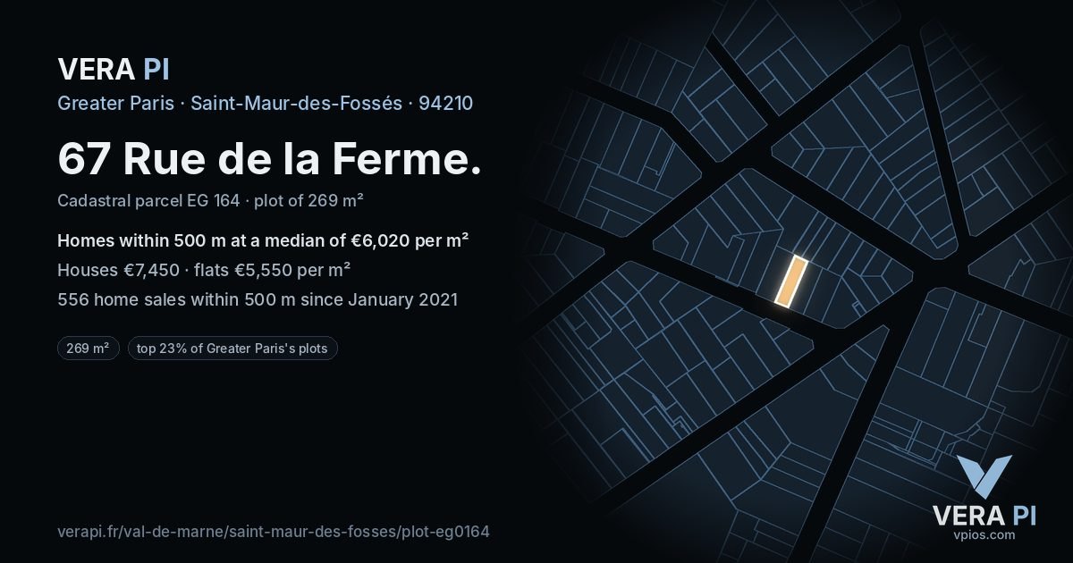 67 Rue de la Ferme, Saint-Maur-des-Fossés at night – the plot lit, the parcels around coloured by the prices near them