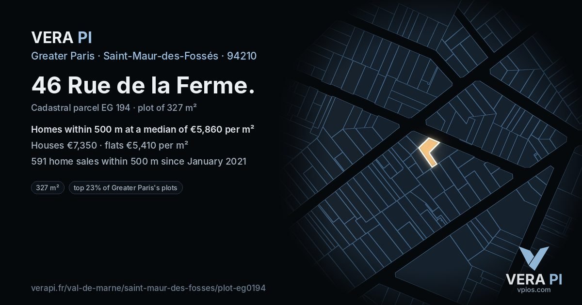 46 Rue de la Ferme, Saint-Maur-des-Fossés at night – the plot lit, the parcels around coloured by the prices near them