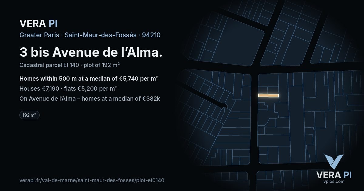 3 bis Avenue de l’Alma, Saint-Maur-des-Fossés at night – the plot lit, the parcels around coloured by the prices near them