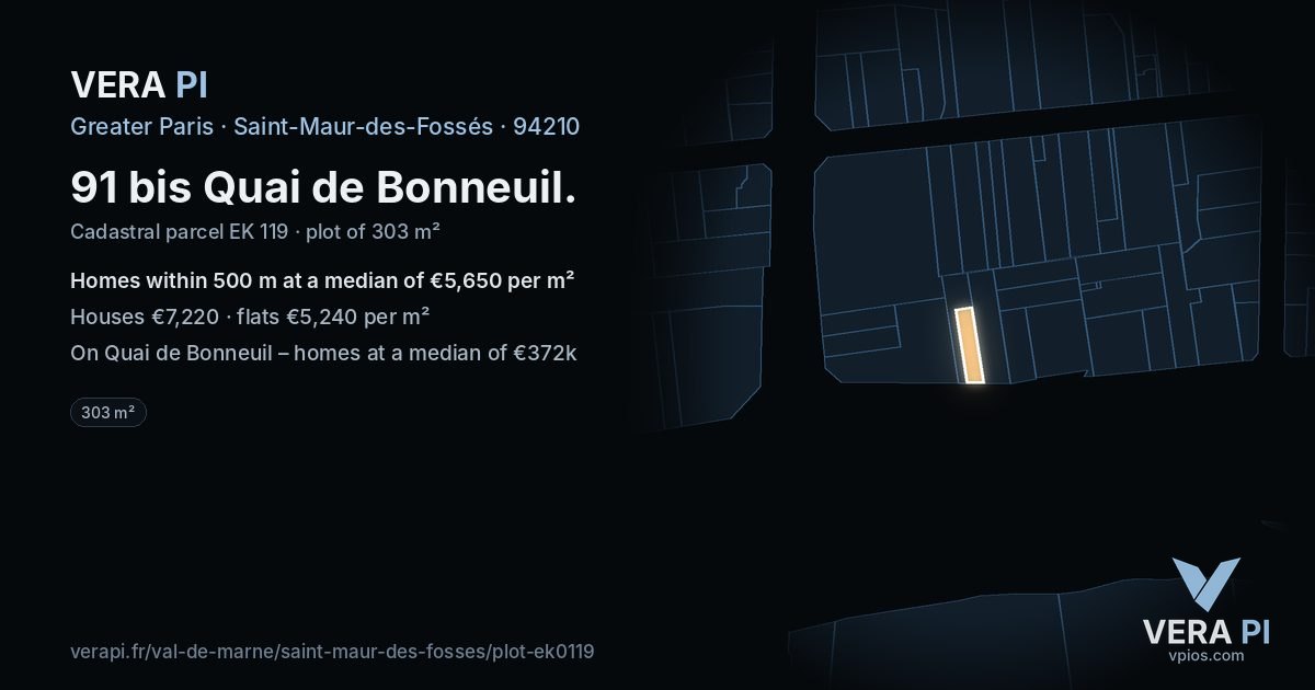 91 bis Quai de Bonneuil, Saint-Maur-des-Fossés at night – the plot lit, the parcels around coloured by the prices near them