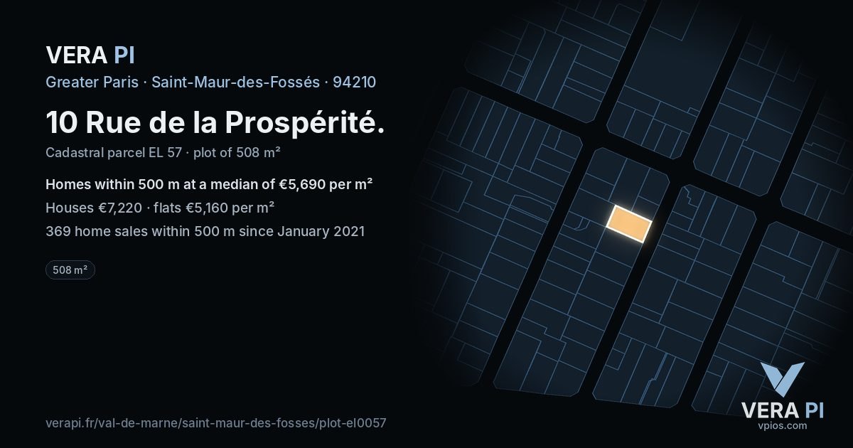 10 Rue de la Prospérité, Saint-Maur-des-Fossés at night – the plot lit, the parcels around coloured by the prices near them