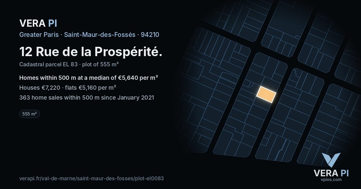 12 Rue de la Prospérité, Saint-Maur-des-Fossés at night – the plot lit, the parcels around coloured by the prices near them